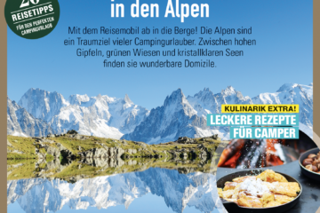 Einfach frei sein: Camping in den Alpen